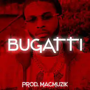 Picture for song 'BUGATTI' by artist 'MacMuzik'