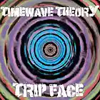 Picture for song 'Trip Face' by artist 'Timewave Theory'
