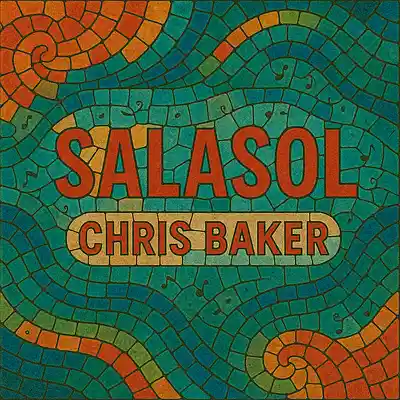 Picture for song 'Salasol' by artist 'Chris Baker'