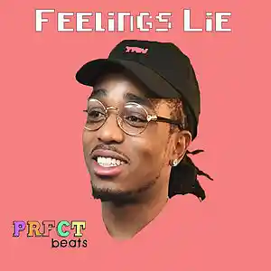 Picture for song 'Feelings Lie **Quavo Type Beat**' by artist 'PRFCTbeats'