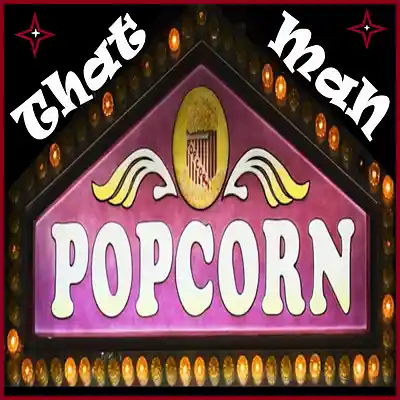 Picture for song 'Popcorn' by artist 'That Man'