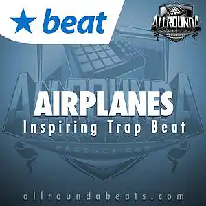 Picture for song 'AIRPLANES - (Buy 2 get 3 FREE!)' by artist 'ALLROUNDA Productions'