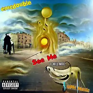 Picture for song 'See Me (Chill Mix) (feat. UPH Music)' by artist 'emcdouble'