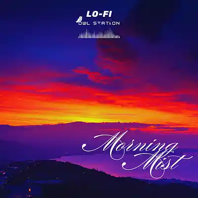 Picture for song 'Morning Mist' by artist 'Lo-Fi Owl Station'