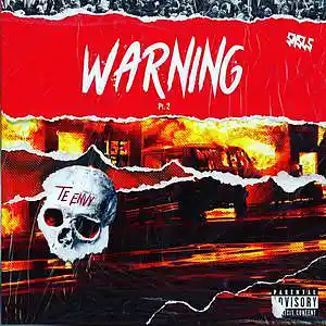 Picture for song 'Te envy ft Chris Atm Warning Pt. 2' by artist 'Te Envy'