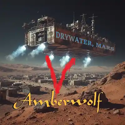 Picture for song 'Not Just To Breathe With You (Drywater, Mars Part5' by artist 'Amberwolf'