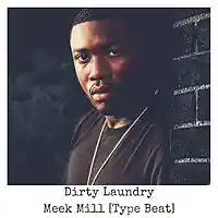 Picture for song 'Dirty Laundry - Meek Mill Type Beat 2017' by artist 'TDotWells'