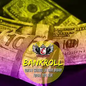 Picture for song 'BANKROLL (Lil Baby DaBaby type beat)' by artist 'Chorderline'