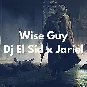 Picture for song 'Wise Guy (Lil Baby Type Beat)' by artist 'Dj El Sid'