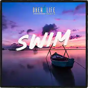 Picture for song 'Swim' by artist 'dreamlifebeats'