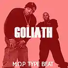 Picture for song 'Goliath - M.O.P (triumphant) type beat' by artist 'maseedproductions'