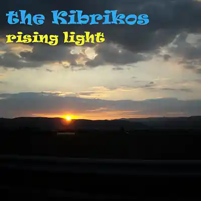 Picture for song 'rising light' by artist 'the kibrikos'