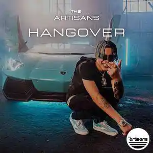Picture for song 'Hangover (Club Hip Hop, DaBaby x Nicki Minaj)' by artist 'The ARTISANS'