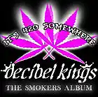 Picture for song 'DBK - POSTED UP' by artist 'DECIBEL KINGS'