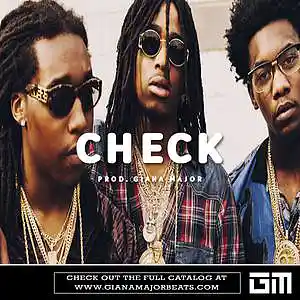Picture for song 'CHECK - Migos Type Beat' by artist 'Giana Major'