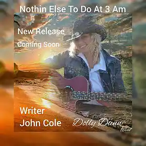 Picture for song 'NOTHING ELSE TO DO AT 3 a.m.-Dolly-Dunn-pianoNothi' by artist 'J D COLE SONGS'