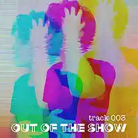 Picture for song 'Out Of the Show' by artist 'Kostya Fedulov'