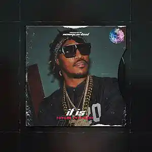Picture for song '"It is" Future Type Beat' by artist 'MoneysOnDead'