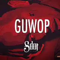 Picture for song '*NEW* Guwop (FREE DL + BUY 1 GET 1 FREE) ' by artist 'SdotFire'