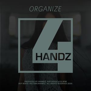 Picture for song 'Organize Deep House Pop Club 115 bpm' by artist '4Handz'