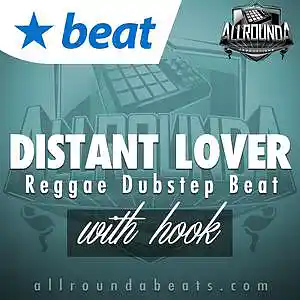 Picture for song 'DISTANT LOVER (with hook) - (Buy 2 get 3 FREE!)' by artist 'ALLROUNDA Productions'