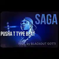 Picture for song '*Pusha T* - SAGA (3 Leases for $9.97!)' by artist 'Blackout Gotti Beats'