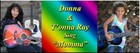 Picture for song 'Donna & T'onna Ray_-_Momma_' by artist 'Donna Ray'