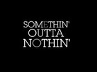 Picture for song 'Make Somethin Outta Nothin' by artist 'Dukey Stains'