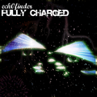 Picture for song 'Fully charged' by artist 'ech0finder'