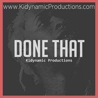 Picture for song 'Done that ' by artist 'KiDynamic Beats'