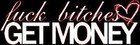 Picture for song 'Get Money, F*** b*** es' by artist 'LozArt'z Productions'