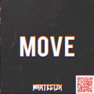 Picture for song 'Move 134 Bpm' by artist 'Martes13x'