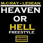 Picture for song 'HEAVEN OR HELL(freestyle) REMIX' by artist 'M.C-RAY (NAM)'