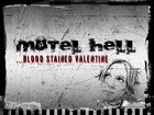 Picture for song 'Blood Stained Valentine' by artist 'Motel Hell'