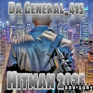 Picture for song 'Hitman2025' by artist 'Big Wil Da General 415'