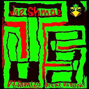 Picture for song 'Break Da Block' by artist 'Joe Shmoe'