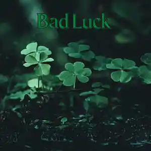 Picture for song 'Bad Luck' by artist 'EaselDBeats'