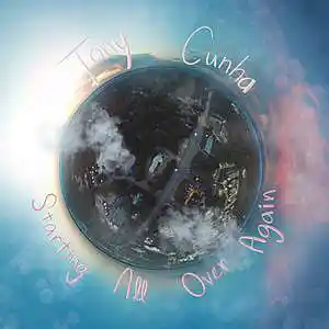 Picture for song 'Starting All Over Again' by artist 'Tony Cunha'