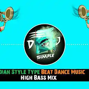 Picture for song 'Indian Style Type Beat Dance Music High Bass Mix' by artist 'DJ Simple'