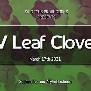 Picture for song 'IV Leaf Clover' by artist 'Tyler Deshoun'