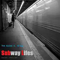 Picture for song 'Subway Lifes - The Guido K. Group' by artist 'The Guido K. Group'