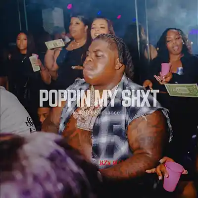 Picture for song 'Poppin My Shxt' by artist '183realchance'