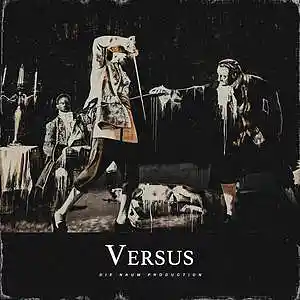 Picture for song 'VERSUS (Epic Battle Beat X Hard Freestyle Beat)' by artist 'Die Naum Production'