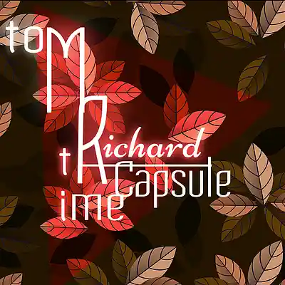 Picture for song 'Time Capsule' by artist 'toMRichard'