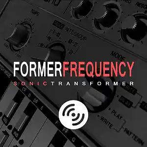 Picture for song 'Sonic Transformer - Former Frequency' by artist 'Sonic Transformer'