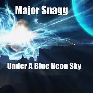Picture for song '7 Under Dark Blue Neon Skies' by artist 'Major Snagg'