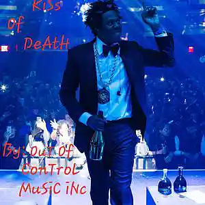 Picture for song 'tHe KiSs Of DeAtH' by artist 'Out Of Control Music Inc'