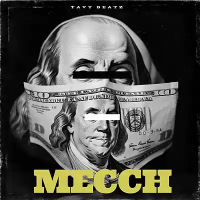 Picture for song 'Meech' by artist 'TAVY BEATZ'