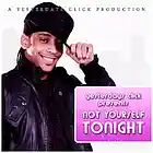 Picture for song 'Not Yourself Tonight ..:: FREE DOWNLOAD ::..' by artist 'Yesterdays Click Productions'