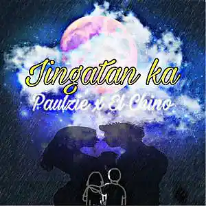 Picture for song 'iingatan ka by paulzie x elchino' by artist 'J ARCANGEL NG SAGPRO(ANGHEL)'